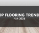 Top Flooring Trends for 2026
